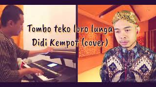 Download lagu TAMBA TEKA LARA LUNGA~DIDI KEMPOT COVER mp3