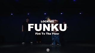 Sezairi - Fire To The Floor/ FUNKU LOCKING CLASS / 240628 펑쿠 락킹클래스 / @sugardancestudio