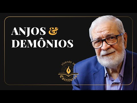 Anjos e Demônios - Augustus Nicodemus | #VivendoAsEscrituras