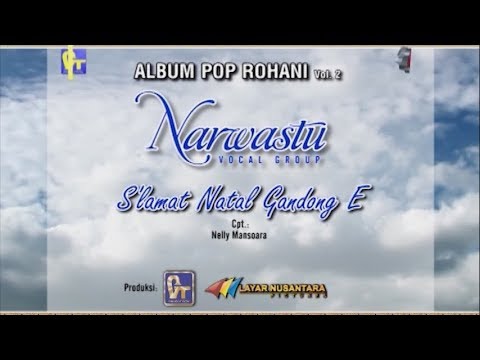 NARWASTU - S'LAMAT NATAL GANDONG E