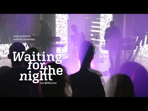 Majo Polyak & Radmila Svensson - 'Waiting for the night' - live @ Mlynica - Depeche Mode cover