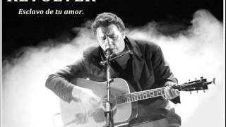 Revolver - Esclavo de tu amor (alta calidad de sonido)