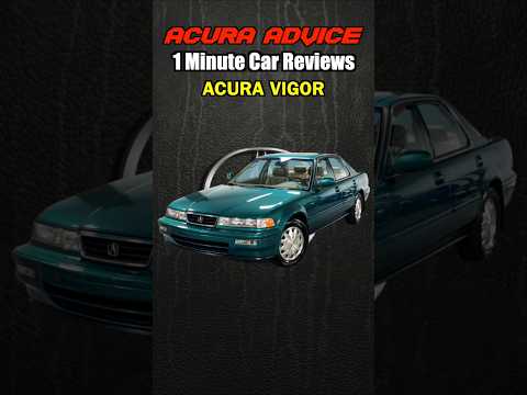 Acura Vigor - 1 Minute Car Reviews #acura #honda #5cylinder #90scars