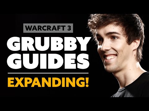 Grubby | WC3 | Decision Making Guide: Expanding - Warcraft 3 Reforged Guide