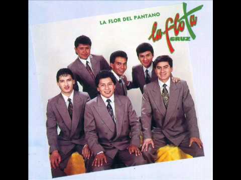 La Flor Del Pantano - La Flota Cruz  (Tema Original De 1993)