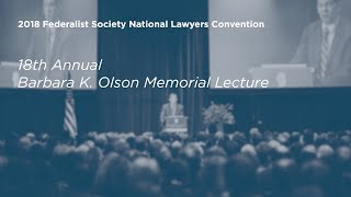 Click to play: 18th Annual Barbara K. Olson Memorial Lecture