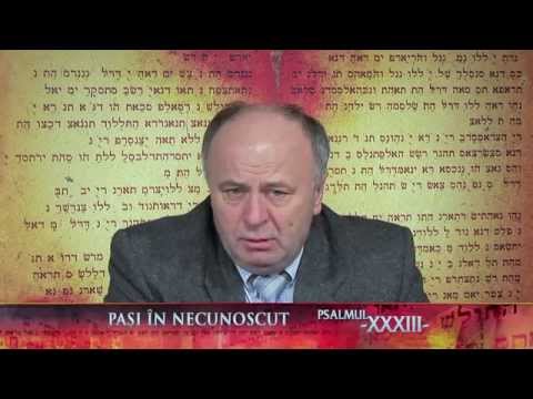 33. Pasi in Necunoscut - Psalmul 33