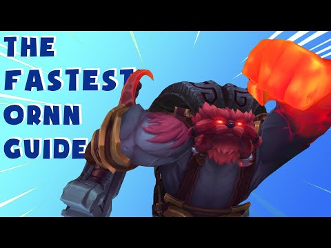 The Fastest League Guide | Ornn | League of Legends Guide