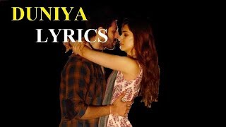 DUNIYA LYRICS – Luka Chuppi | Akhil | Dhvani Bhanushali