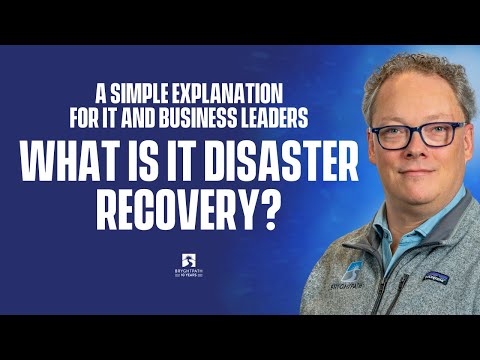 What is IT Disaster Recovery: A Simple Explanation for IT and Business Leaders