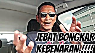 PEMBONGKARAN PALING MENGEJUTKAN ‼️ CEPAT TENGOK JEBAT BONGKAR KEBENARAN !!!!