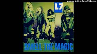 L7 - &#39;Till The Wheels Fall Off (Instrumental)