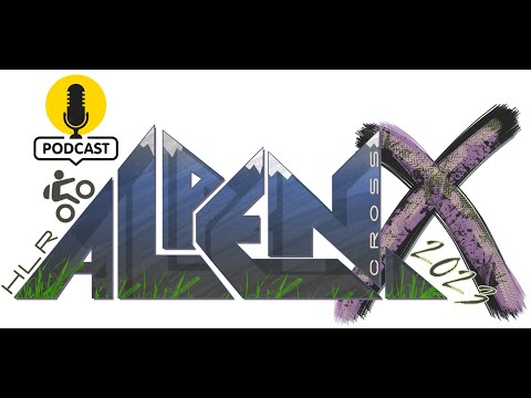 HLR-Alpencross-2023 - DER PODCAST - Folge 01