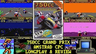 [AMSTRAD CPC] 750cc Grand Prix - Longplay & Review (+ Interview with coder!)