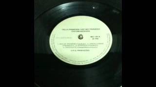 EXCOMUNGADOS - Vida de operário