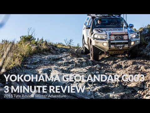 Yokohama Geolandar MT G003 3 Minute Review - Tyre Review Winter Adventure 2018