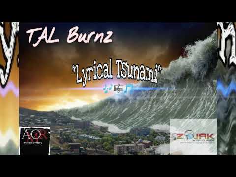 TALBurnz - Lyrical Tsunami (Official Audio)