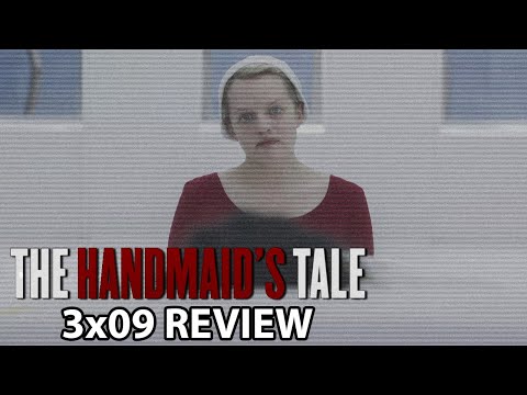 The Handmaid's Tale Season 3 Episode 9 'Heroic' Review/Discussion
