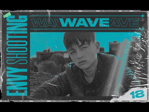ENVY SHOOTING SESSIONS II: #VOL18 - WAVE (Prod. by FRAME)