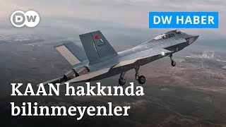 Türkiye'nin KAAN'ı hakkında bilinmeyenler