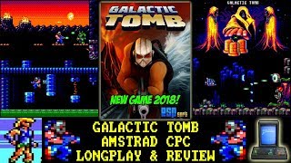 [AMSTRAD CPC] Galactic Tomb - Longplay & Review (NEW GAME 2018!)