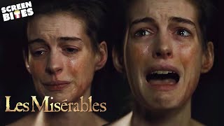 I Dreamed a Dream by Anne Hathaway | Les Misérables | SceneScreen