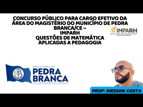 Matemática para Pedagogo #professordefortaleza #pedagogia #concurso #matemática #pedrabranca #imparh