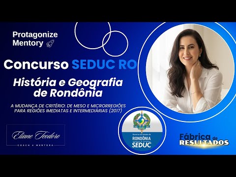 Concurso SEDUC RO | Regiões Geográficas | História e Geografia de Rondônia