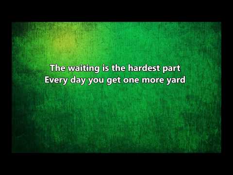 Tom Petty and The Heartbreakers - The Waiting - Lyrics