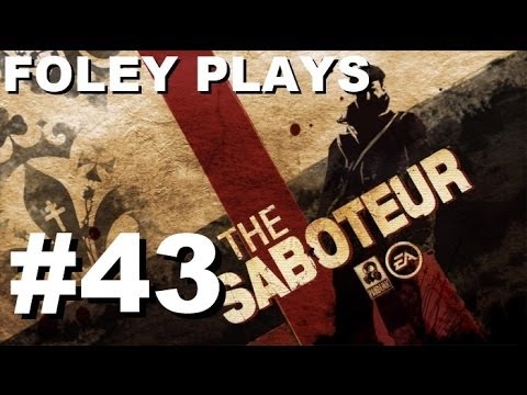 The Saboteur: SOE Operations | Set Up Us The Bomb [Foley Plays, Part 43]
