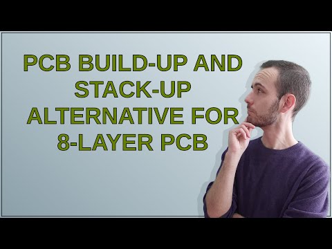 Electronics: PCB Build-Up and Stack-Up alternative for 8-layer PCB