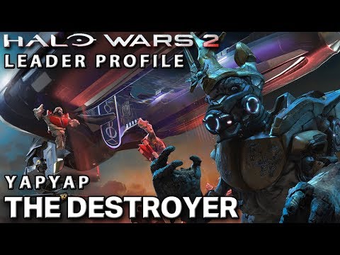 Leader Profile: Yapyap THE DESTROYER! - Halo Wars 2
