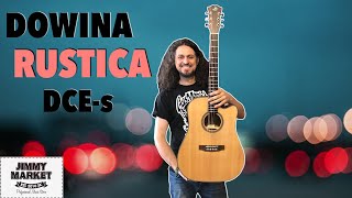 Video thumbnail for DOWINA RUSTICA DCE-s Slovenská Elektro akustická Gitara- JAM JIMMY MARKET by JIMMY MARKET