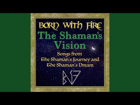 The Shaman's Journey, Pt. 6