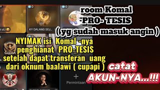 Download lagu CATAT AKUN-NYA  ! Komal PRO-TESIS jadi  MLEMPEM NARASI-NYA  setelah dapat transferan CUPAPI baalawi mp3