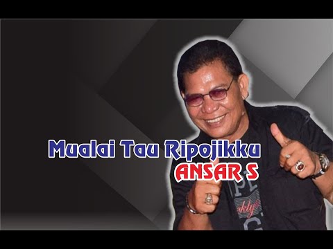 MUALAI TAU RIPOJIKKU - ANSAR S