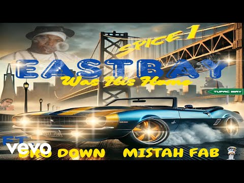 Spice1, Dru down, Mr fab - The east bay (Official Video)