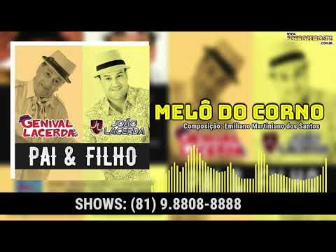 Melô do Corno - João e Genival Lacerda (Lançamento 2020)