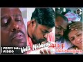 Velli Nelavai Vertical Video Ammu Kolai Vazhakku Pasupathi Meera Vasudevan Vijay Yesudas