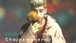 ZAYN Tonight ft Chainsmokers Official Audio