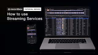How to use streaming services | Tutorials - rekordbox ver. 6.0 and after