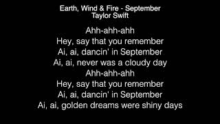 Taylor Swift - September Lyrics (Earth, Wind &amp; Fire)
