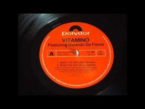 MR.VITAMINO FEAT.DA FORCE - WHAT I'VE GOT