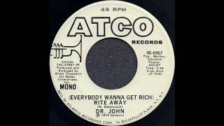 (EVERYBODY WANNA GET RICH) RITA AWAY / DR. JOHN [ATCO 45-6957] MONO