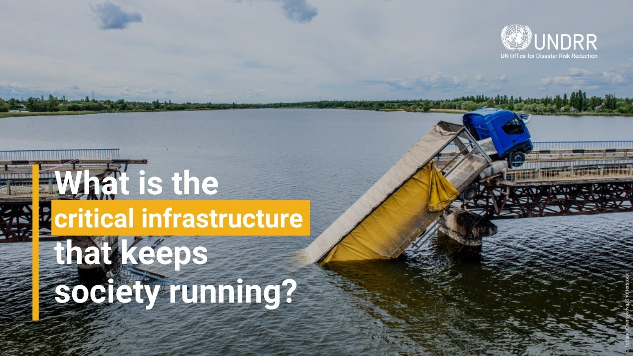 What is the critical infrastructure that keeps society running? | UNDRR
