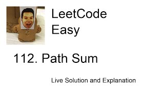 YouTube video '112. Path Sum (Leetcode Easy)'