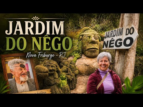Um passeio no Jardim do Nêgo em Nova Friburgo, RJ.