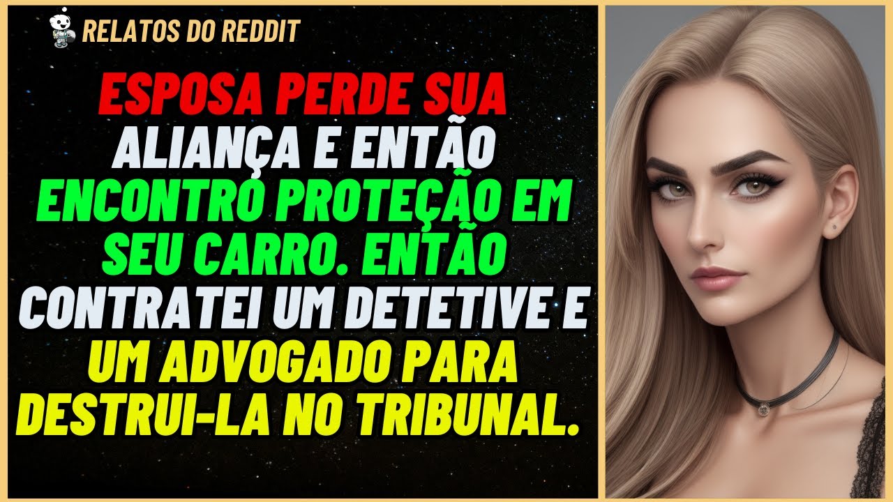 ESPOSA perde sua ALIANÇA em viagem. Então contrato um DETETITE para vigia-la em..#reddit #relato