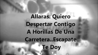 Luis Coronel - Escapate (Letra)