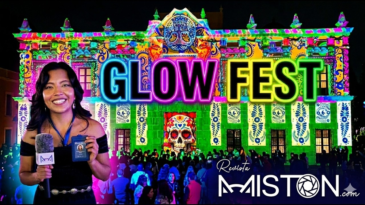 Glow Fest Puebla